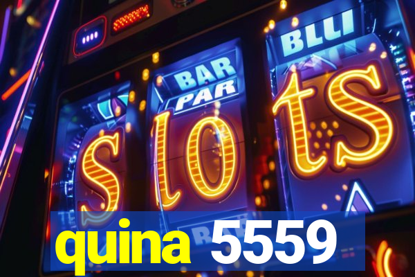 quina 5559